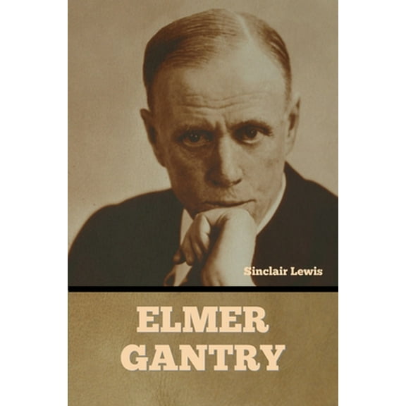 Elmer Gantry (Paperback)