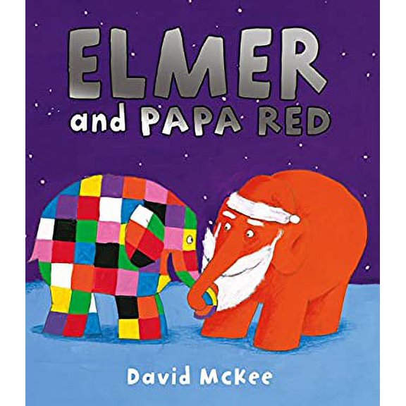 Pre-Owned Elmer and Papa Red (Paperback) 1849392439 9781849392433