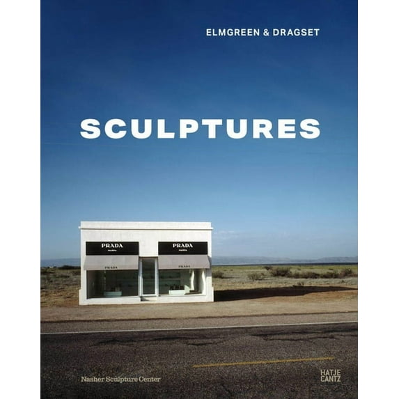 Elmgreen & Dragset: Sculptures, (Hardcover)