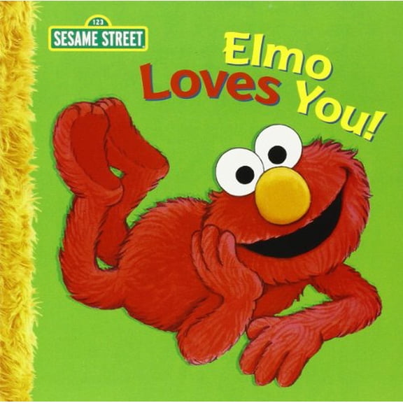 Pre-Owned Elmo Loves You!, 9781403716941, 1403716943, Paperback,