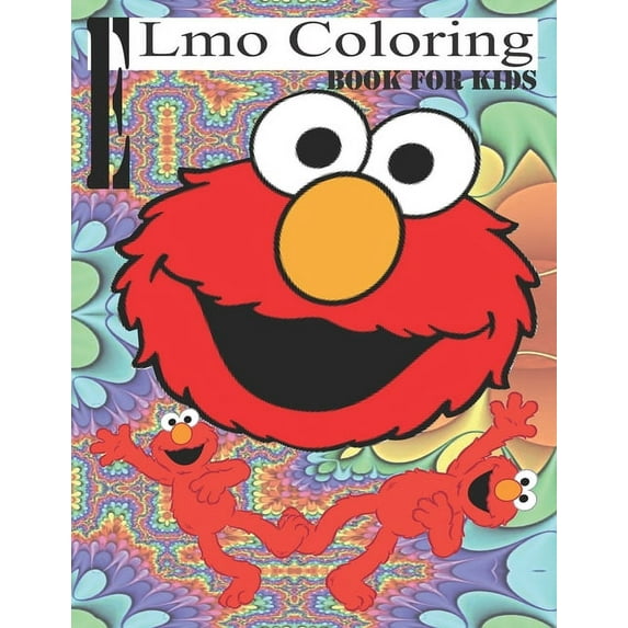 Elmo coloring book for kids: Elmo coloring books for kids ages 2-4 - Elmo coloring book and stickers