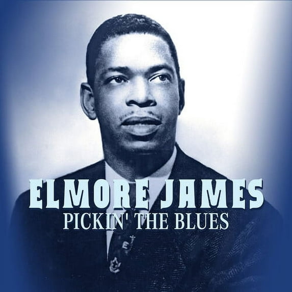 Elmore James - Pickin' The Blues - CD