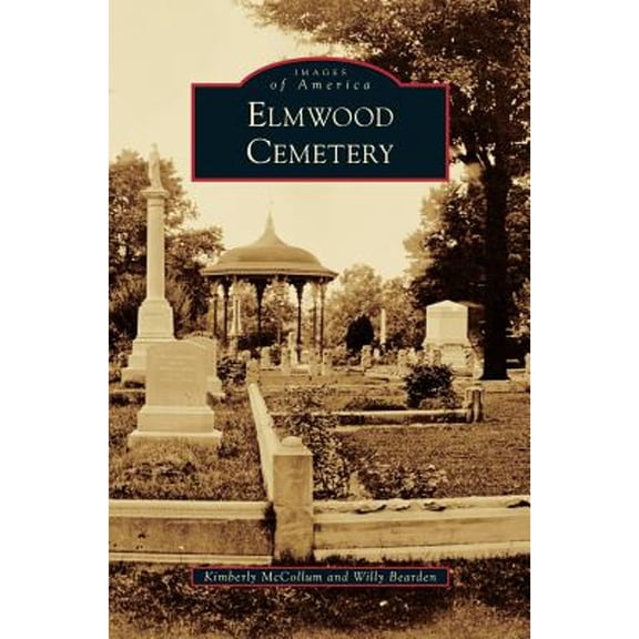 Elmwood Cemetery (Hardcover)