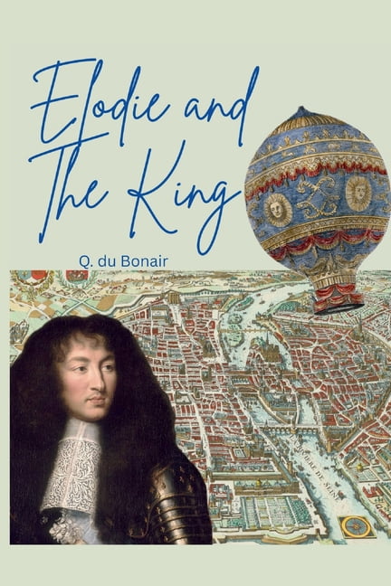 Elodie and The King, (Paperback)