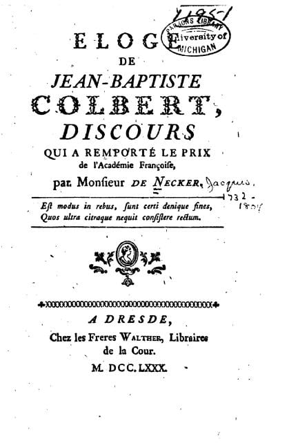 Eloge de Jean-Baptiste Colbert, Discours Qui a Remporte Le Prix de L'Academie Francoise