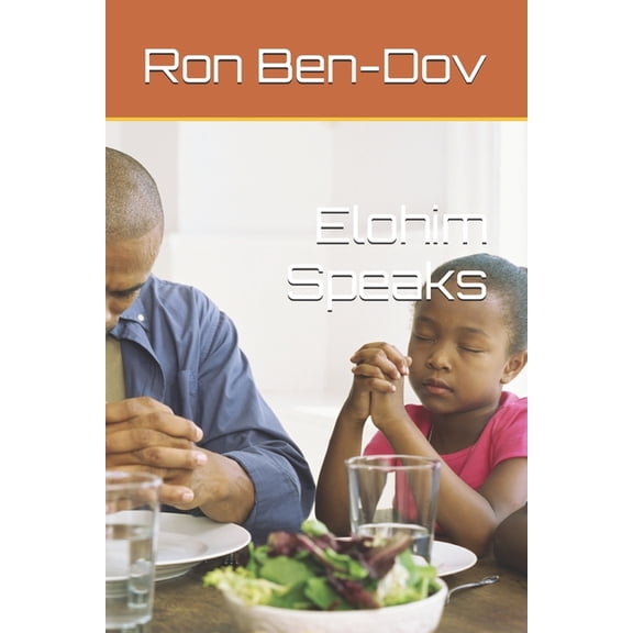 Elohim Speaks, (Paperback)