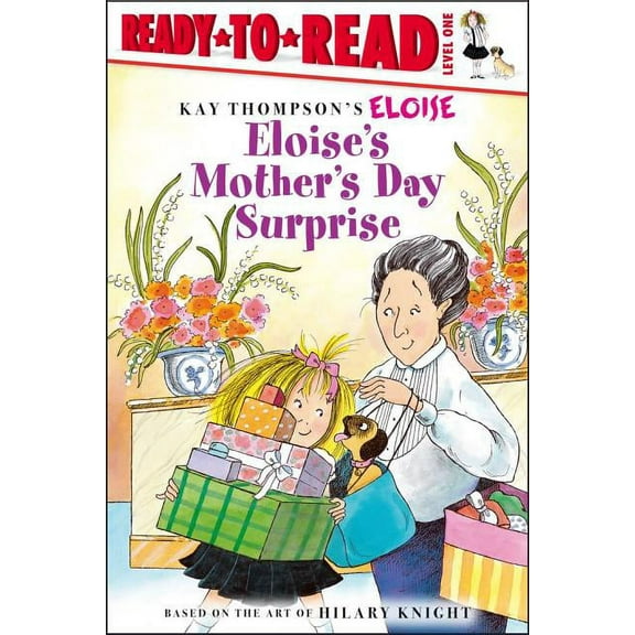 Eloise Eloise's Mother's Day Surprise: Ready-To-Read Level 1, (Paperback)