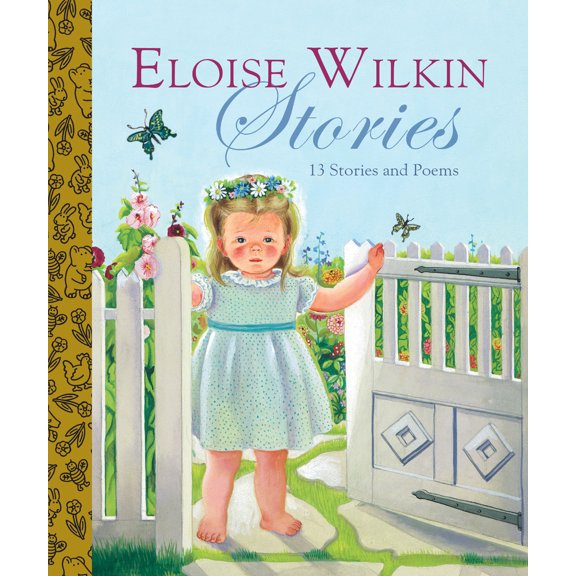 Pre-Owned Eloise Wilkin Stories (Hardcover) 0375829288 9780375829284