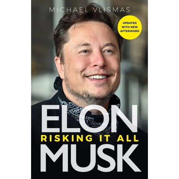 Elon Musk : Risking It All (Paperback)