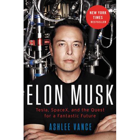 Pre-Owned Elon Musk: Tesla, SpaceX, and the Quest for a Fantastic Future (Hardcover) 0062301233 9780062301239