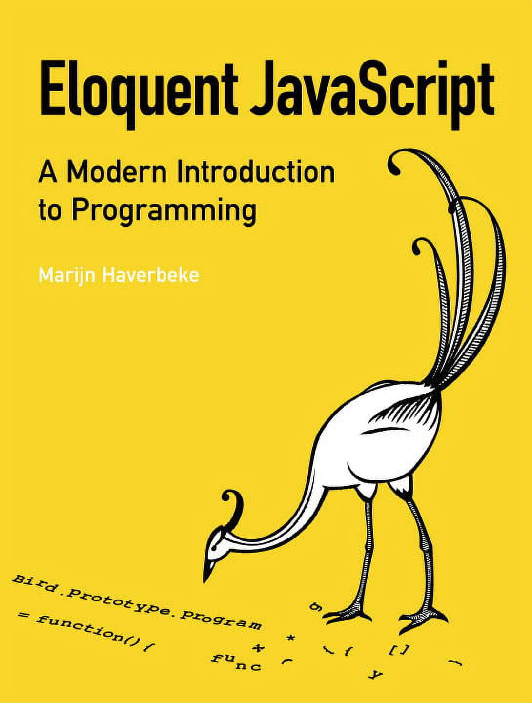 Eloquent JavaScript: A Modern Introduction to Programming (Paperback ...