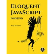 Eloquent Javascript, 4th Edition, Paperback