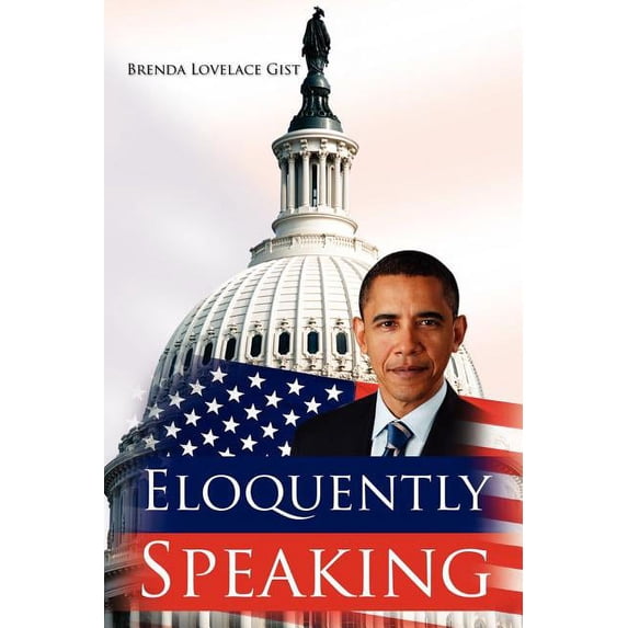 Eloquently Speaking (Paperback)