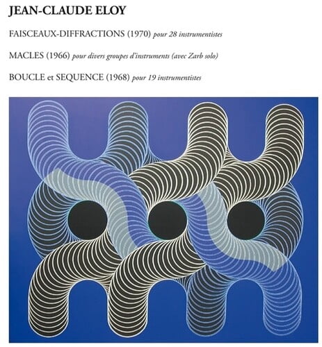 Eloy,Jean-Claude - Faisceaux-Diffractions - Macles - Boucle et Sequence - Music & Performance - CD