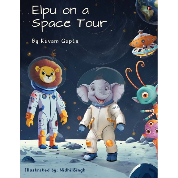 Elpu on a Space Tour, (Paperback)