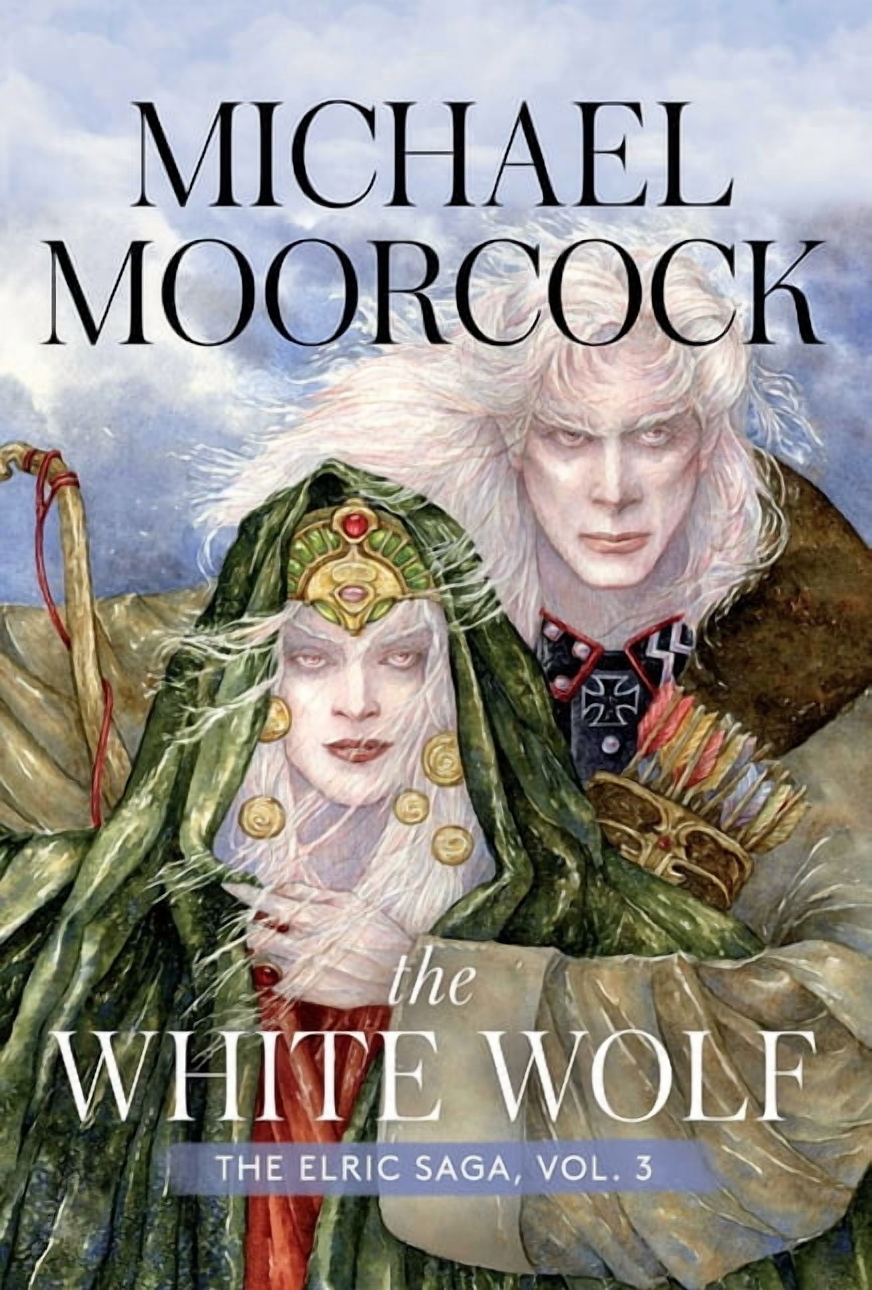 Elric Saga The White Wolf: The Elric Saga Vol. 4, Book 4, (Paperback)