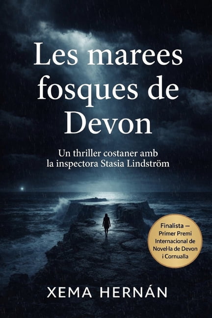 Els Casos LindstrÃ¶m Les marees fosques de Devon: Un thriller costaner amb la inspectora Stasia LindstrÃ¶m, Book 1, (Paperback)
