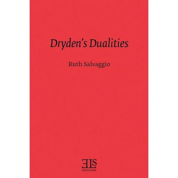 Dryden's Dualities, (Paperback)