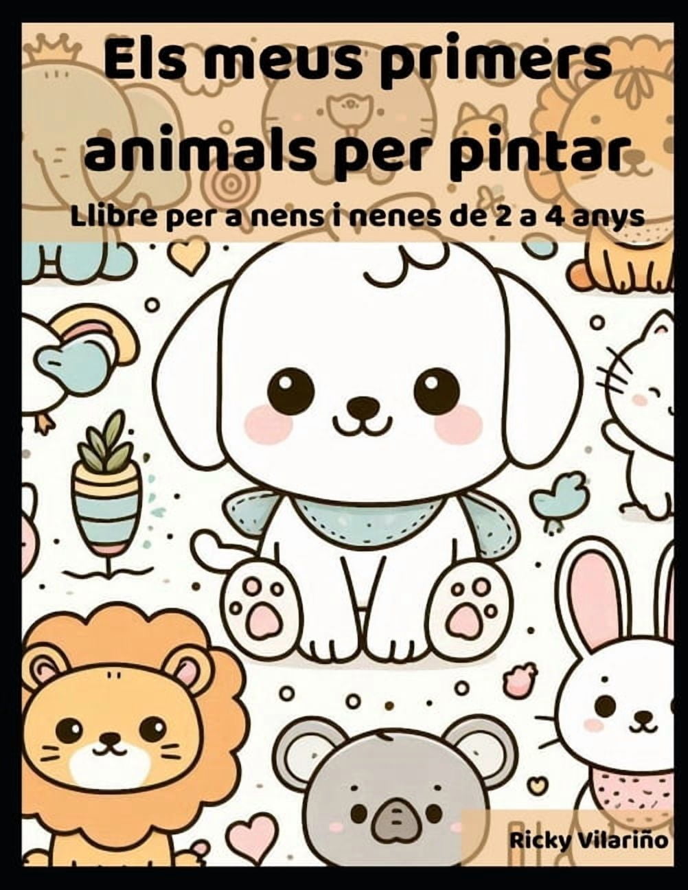 Els meus primers animals per pintar: Llibre per a nens i nenes de 2 a 4 anys, (Paperback)