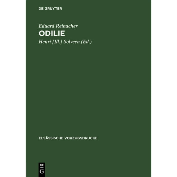 Elsässische Vorzugsdrucke Odilie, Book 1, (Hardcover)