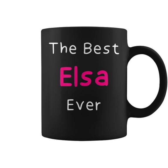 Elsa Ever Quote For Named Elsa Coffee Mugs