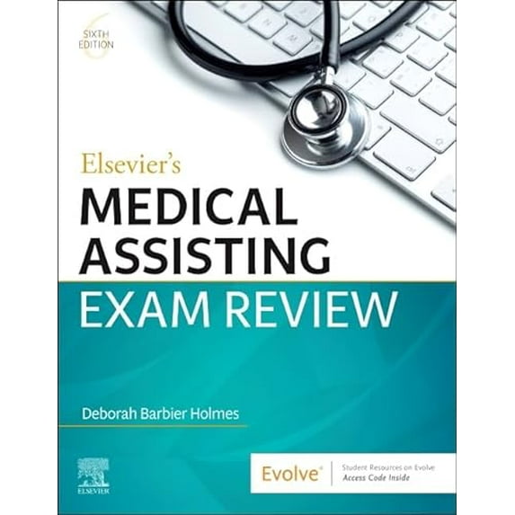 Pre-Owned Elsevier's Medical Assisting Exam Review, 9780323734127, 032373412X, Paperback, Barbier Holmes RN BSN RMA CMA(AAMA); Deborah E.