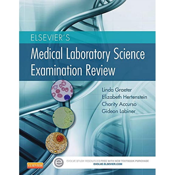 Pre-Owned Elsevier's Medical Laboratory Science Examination Review [Paperback] Graeter PhD, Linda; Hertenstein, Elizabeth; Accurso, Charity and Labiner, Gideon