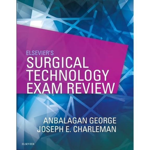 Pre-Owned Elsevier's Surgical Technology Exam Review (Paperback) 9780323414937