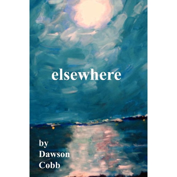 Elsewhere (Paperback)