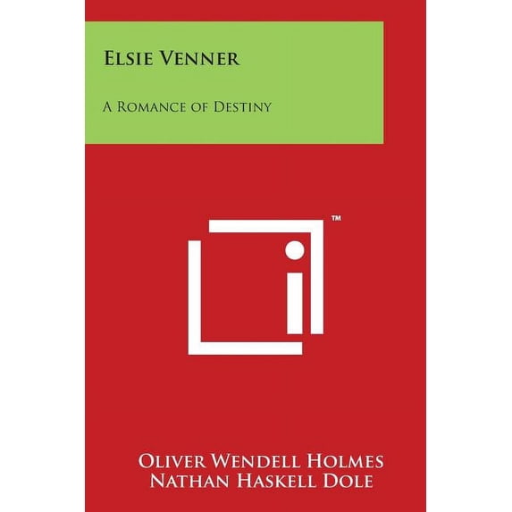 Elsie Venner : A Romance of Destiny