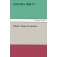 thumbnail image 1 of Elsie's New Relations, (Paperback), 1 of 1