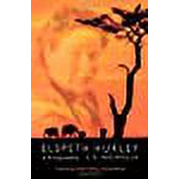 Elspeth Huxley : A Biography. C.S. Nicholls (Paperback)