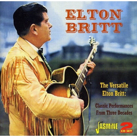Elton Britt - Versatile Elton Britt - Music & Performance - CD