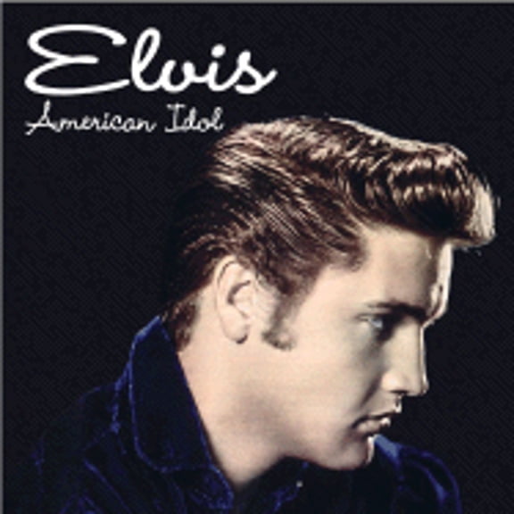 Pre-Owned Elvis: American Idol (Hardcover) 1412712491 9781412712491