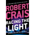 thumbnail image 1 of Elvis Cole and Joe Pike Novel: Racing the Light (Hardcover)(Large Print), 1 of 1