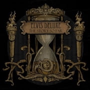 Elvis Deluxe - The Story So Far - Rock - CD