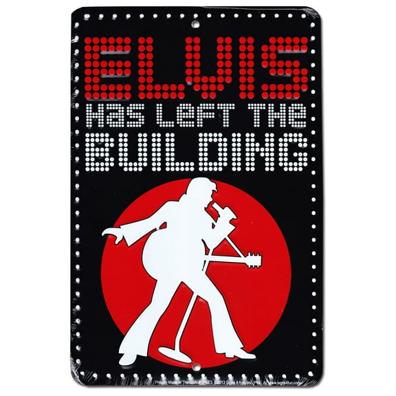 Elvis Fans Parking Sign (Has Left the Building)