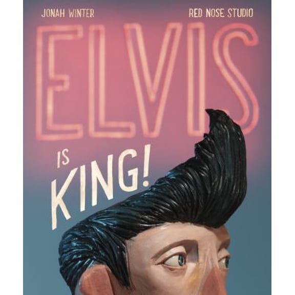 Pre-Owned Elvis Is King! Library Binding Jonah Winter