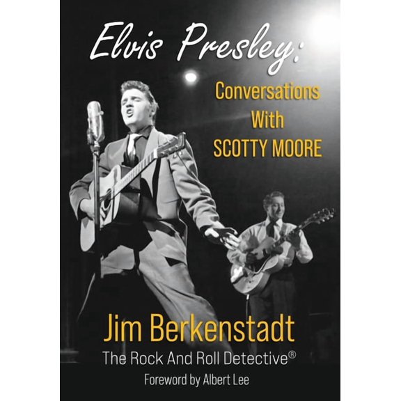 Elvis Presley: Conversations with Scotty Moore, (Paperback)