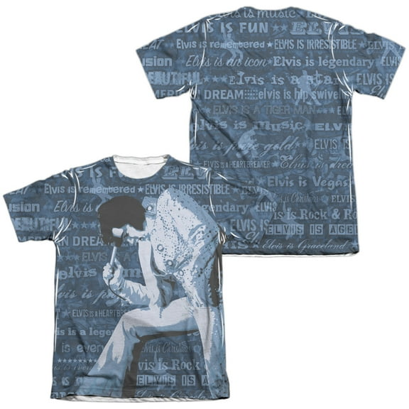 Elvis Presley Is Everything (Front/Back Print) Sublimated T-Shirt White
