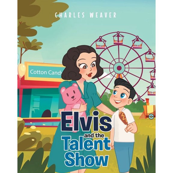 Elvis and the Talent Show, (Paperback)