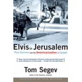 thumbnail image 1 of Pre-Owned Elvis in Jerusalem: Post-Zionism and the Americanization of Israel (Paperback) 0805072888 9780805072884, 1 of 1