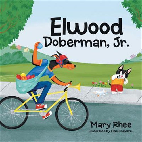 Pre-Owned Elwood Doberman, Jr. (Paperback) by Mary Rhee