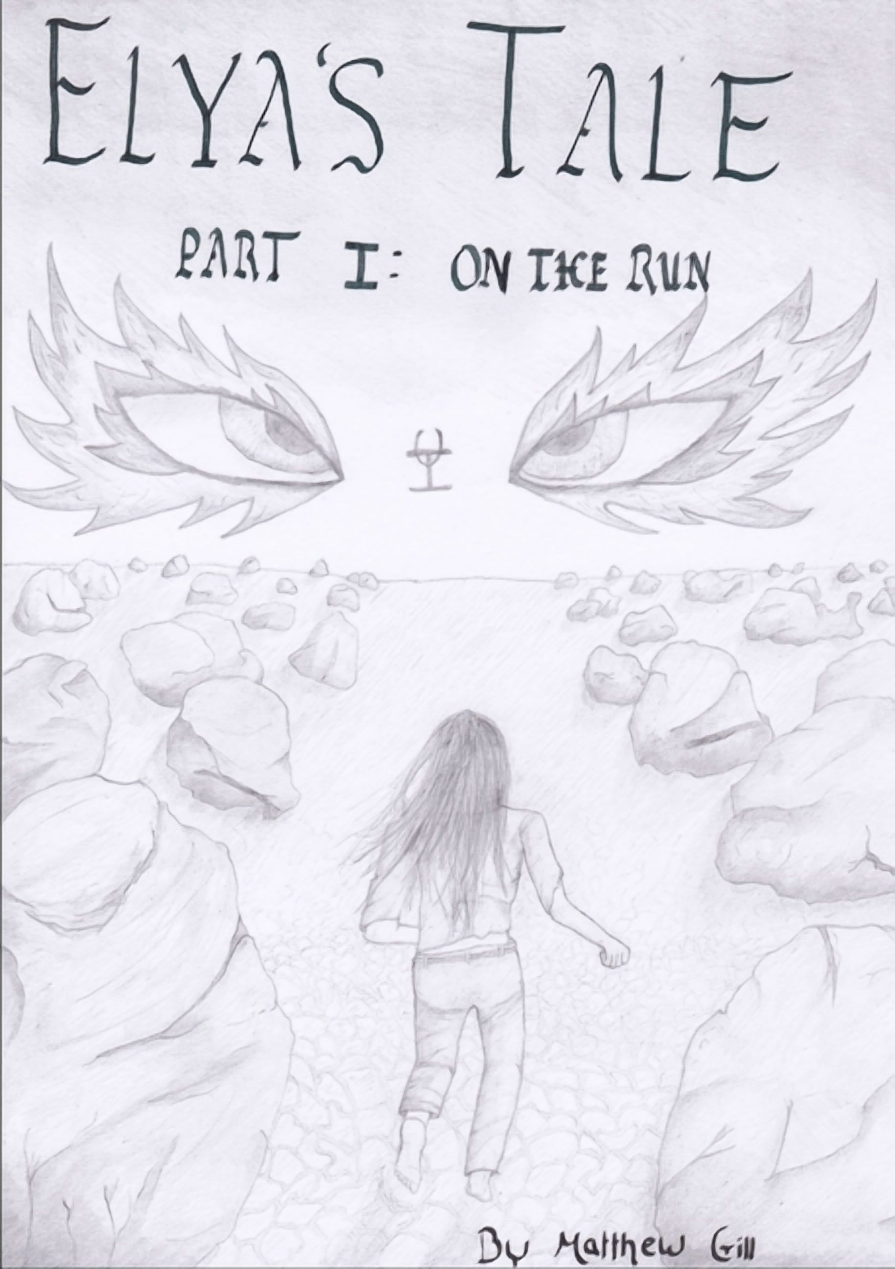 Elya's Tale Part 1: On the Run, (Paperback)