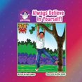 thumbnail image 1 of Elyse So Powerful Always Believe in Yourself, (Paperback), 1 of 1