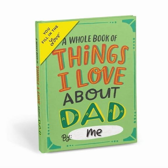 Em & Friends Fill in the Love Books Em & Friends about Dad Fill in the Love Book, (Hardcover)