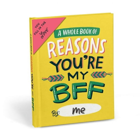 Em & Friends Fill in the Love Books Em & Friends Reasons You're My Bff Fill in the Love Book, (Hardcover)