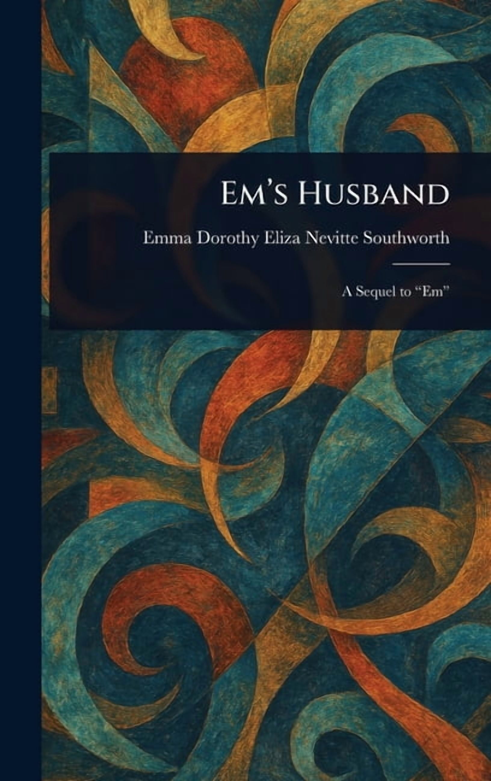 Em's Husband, (Hardcover)