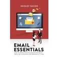 thumbnail image 1 of Pre-Owned Email Essentials : How to Write Effective Emails and Build Great Relationships One Message at a Time (Paperback) 9789814771726, 1 of 1