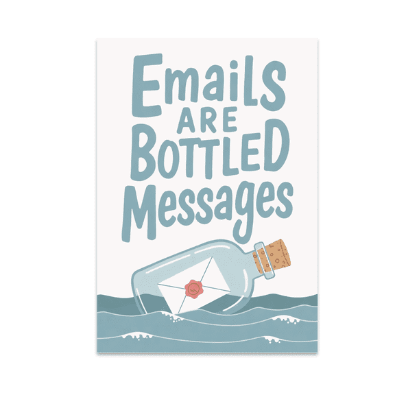 Emails Are Bottled Messages Wall Art - Digital Marketing Enthusiast - 13x19 Poster Print